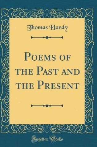 Cover of Poems of the Past and the Present (Classic Reprint)