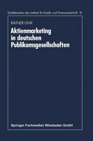 Cover of Aktienmarketing in deutschen Publikumsgesellschaften