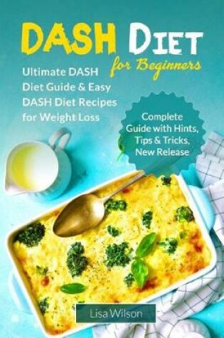 Cover of Dash Diet for Beginners