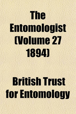 Book cover for The Entomologist (Volume 27 1894)