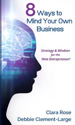 Book cover for 8 Ways to Mind Your Own Business