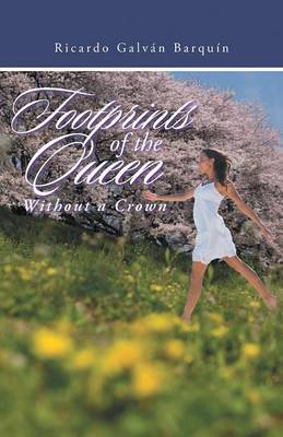 Book cover for Footprints of the Queen Without a Crown
