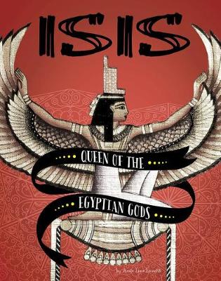 Book cover for Isis: Queen of the Egyptian Gods (Legendary Goddesses)