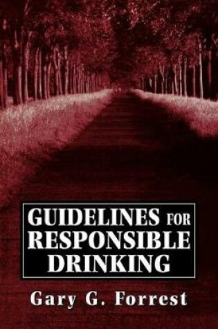 Cover of Guidlines for Responsible Drinking