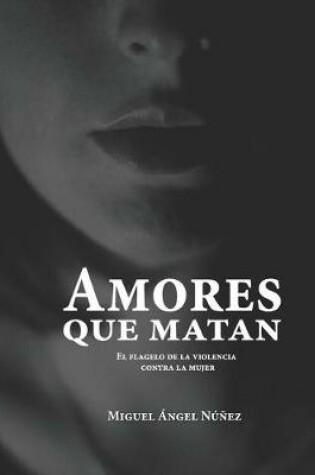 Cover of Amores que matan