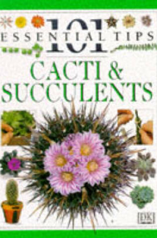 Cover of DK 101s:  24 Cacti & Succulents