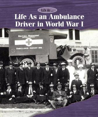 Book cover for Life as an Ambulance Driver in World War I
