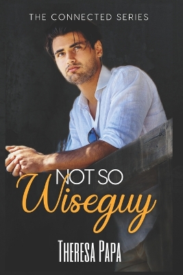 Cover of Not So Wiseguy