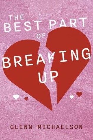 Cover of The Best Part of Breaking Up