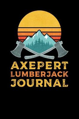 Book cover for Axepert Lumberjack Journal