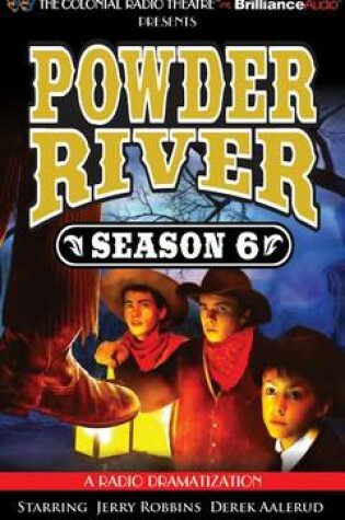 Cover of Powder River - Season Six