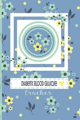 Book cover for Diabetic Blood Glucose Tracker