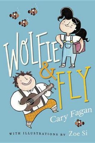 Cover of Wolfie And Fly