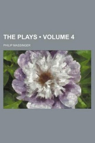 Cover of The Plays (Volume 4)
