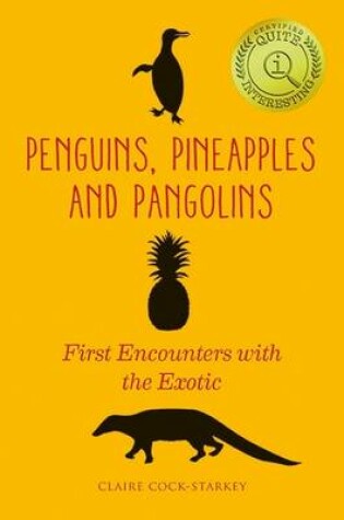 Cover of Penguins, Pineapples and Pangolins