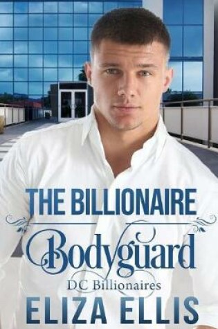 Cover of The Billionaire Bodyguard