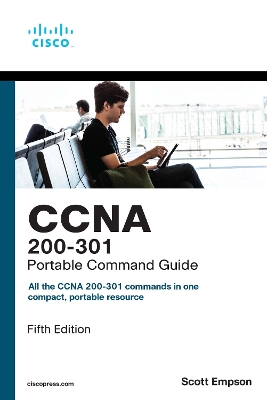 Book cover for CCNA 200-301 Portable Command Guide