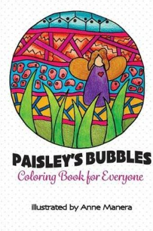 Cover of Paisley's Bubbles Coloring Book for Everyone
