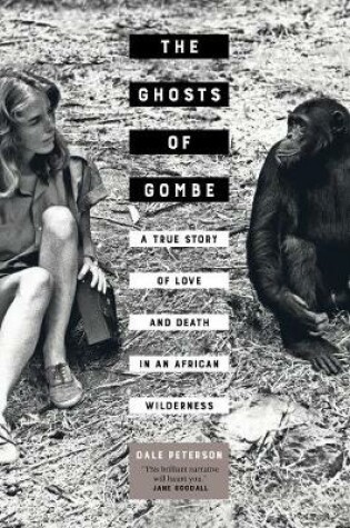 Cover of The Ghosts of Gombe