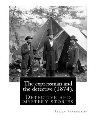 Book cover for The expressman and the detective (1874). By