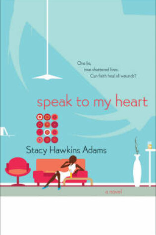 Cover of Speak to My Heart