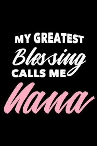 Cover of My Greatest Blessing Calls Me Nana