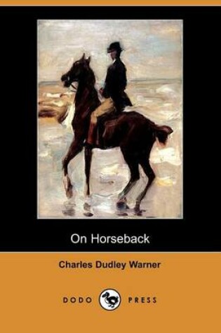 Cover of On Horseback (Dodo Press)