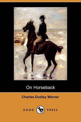 Book cover for On Horseback (Dodo Press)