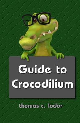 Cover of Guide to Crocodilium