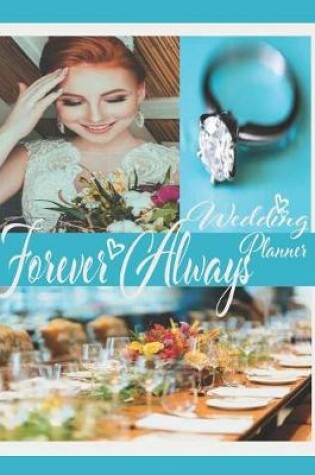 Cover of Forever Always Wedding Planner