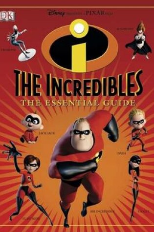 Cover of The Incredibles Essential Guide