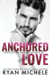 Book cover for Anchored Love
