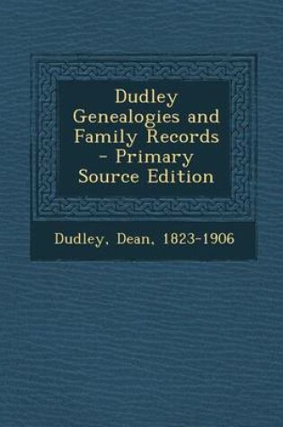 Cover of Dudley Genealogies and Family Records