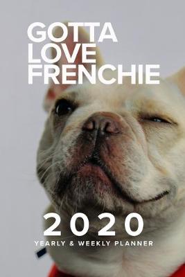 Book cover for Gotta Love Frenchie