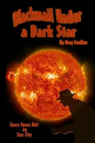 Cover of Blackmail Under a Dark Star