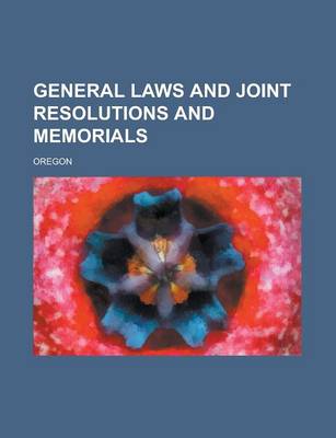 Book cover for General Laws and Joint Resolutions and Memorials