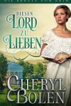 Book cover for Diesen Lord zu lieben