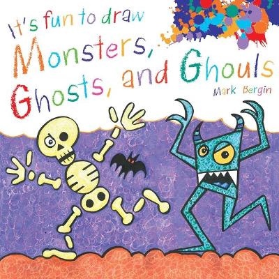 Book cover for It's Fun to Draw Monsters, Ghosts, and Ghouls