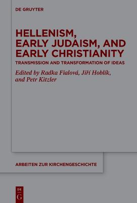 Cover of Hellenism, Early Judaism, and Early Christianity