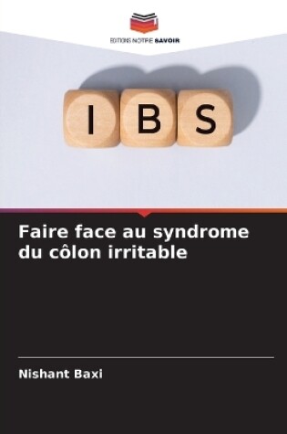 Cover of Faire face au syndrome du côlon irritable