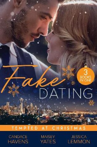 Cover of Fake Dating: Tempted At Christmas