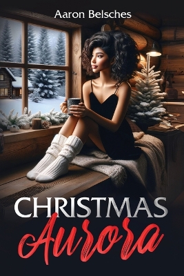 Cover of Christmas Aurora