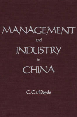 Book cover for Management and Industry in China