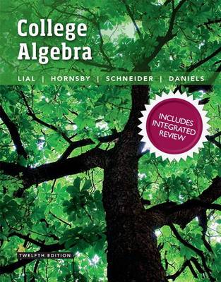 Book cover for College Algebra with Integrated Review Plus Mylab Math with Pearson Etext and Worksheets -- 24-Month Access Card Package