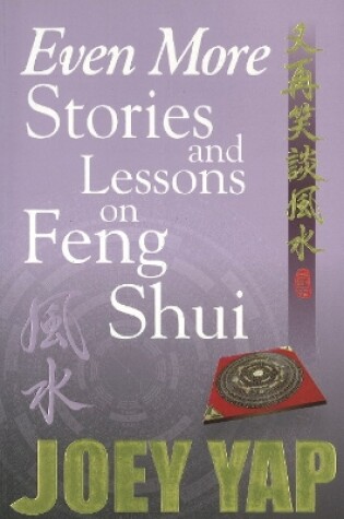 Cover of Even More Stories & Lessons on Feng Shui