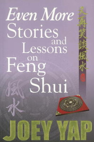 Cover of Even More Stories & Lessons on Feng Shui