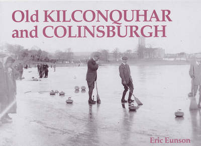 Book cover for Old Kilconquhar and Colinsburgh