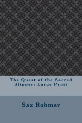 Cover of The Quest of the Sacred Slipper