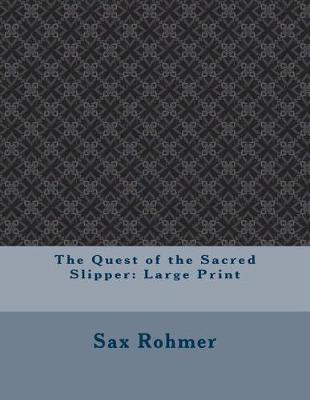 Book cover for The Quest of the Sacred Slipper