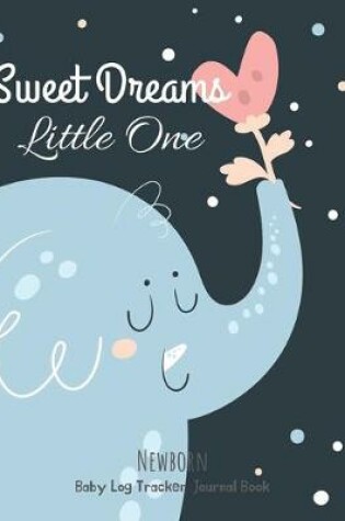 Cover of Sweet Dreams Little One